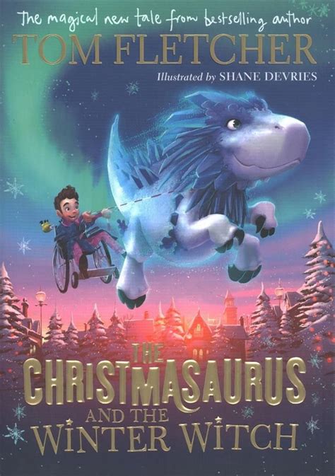 The christmasaurs and tha winter witch